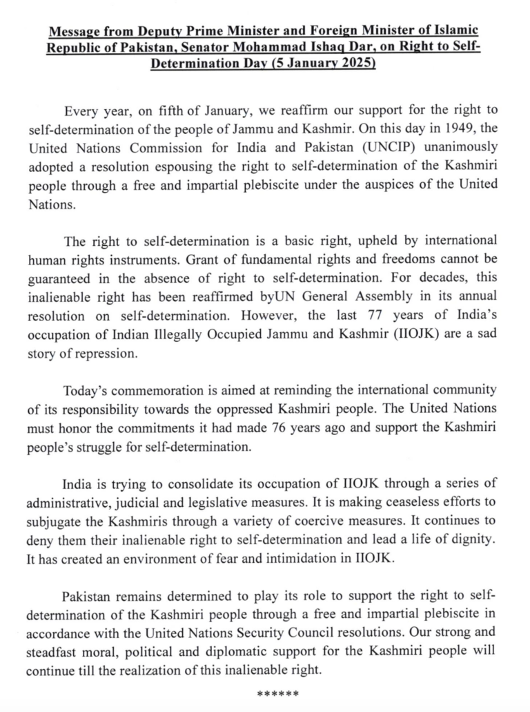 Message from Deputy Prime Minister and Foreign Minister of Islamic Republic of Pakistan, Senator Mohammad Ishaq Dar, on Right to Self-Determination Day (5 January 2025)